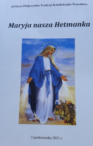 II Piesza Pielgrzymka Tradycji do Wąwolnicy, 2021 — fotografia 10